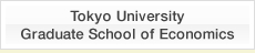Tokyo University Graduate School of Economics